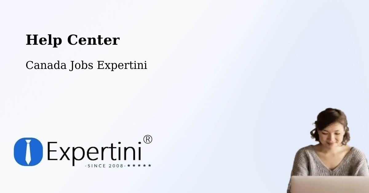 Help Center - Canada Jobs Expertini